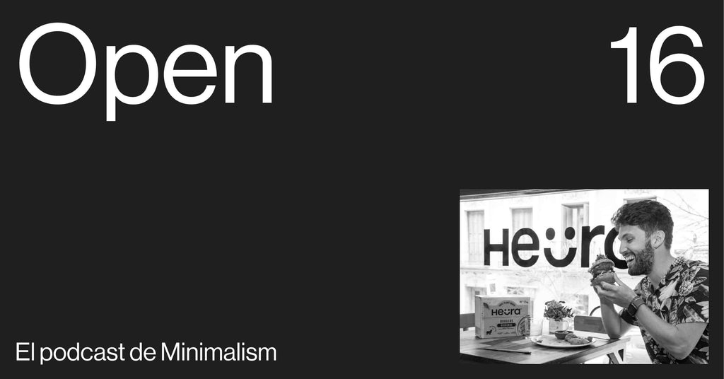 HEURA por Bernat Añaños: La nueva era de la carne es VEGETAL | Open Startups by Minimalism